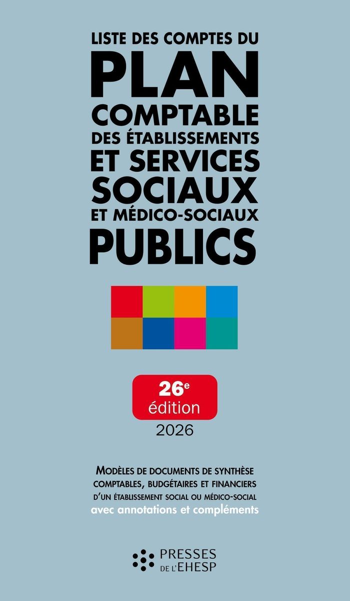 Couverture du livre « Liste des comptes du plan comptable des établissements et services sociaux et médico-sociaux publics », librairie Les Contes Infusés à Corte