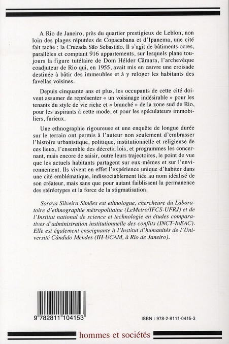 Quatrième de couverture de « HISTOIRE ET ETHNOGRAPHIE D'UNE CITE DE RIO - LA CRUZADA SAO SEBASTIAO »