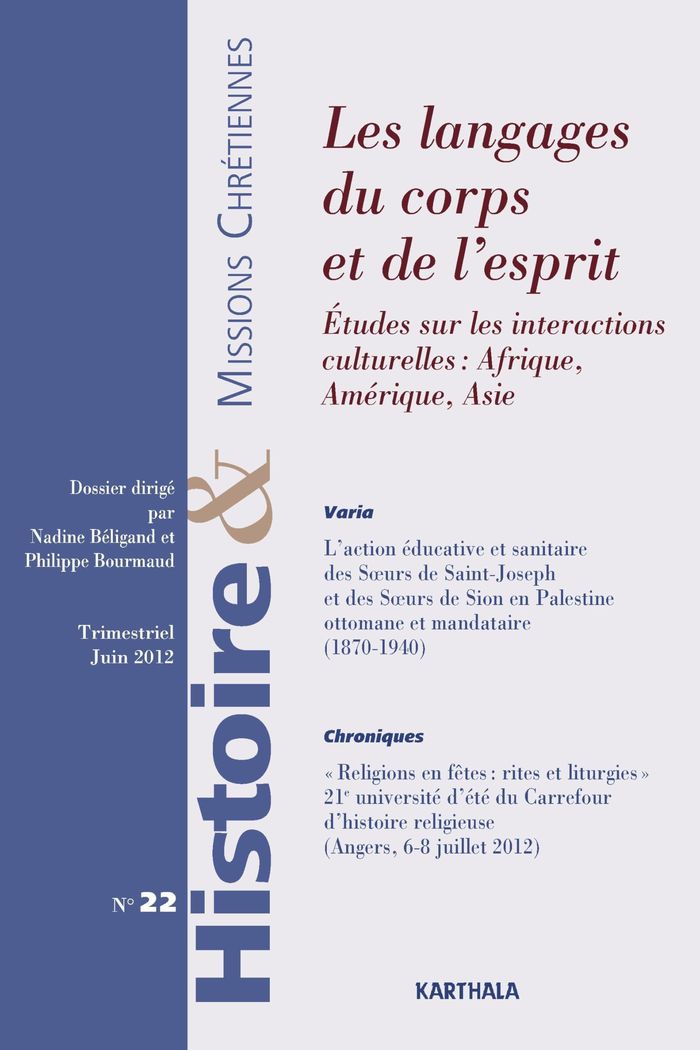 Couverture du livre « HISTOIRE ET MISSIONS CHRETIENNES N-022. LES LANGAGES DU CORPS ET DE L'ESPRIT » de Xxx, librairie Les Contes Infusés à Corte