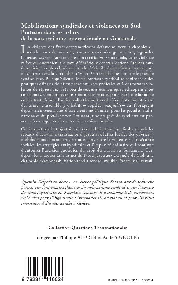 Quatrième de couverture de « MOBILISATIONS SYNDICALES ET VIOLENCES AU SUD. PROTESTER DANS LES USINES DE LA SOUS-TRAITANCE INTERNA »