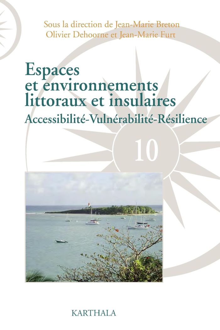 Couverture du livre « ESPACES ET ENVIRONNEMENTS LITTORAUX ET INSULAIRES - ACCESSIBILITE-VULNERABILITE-RESILIENCE » de Jean-Marie Furt, librairie Les Contes Infusés à Corte