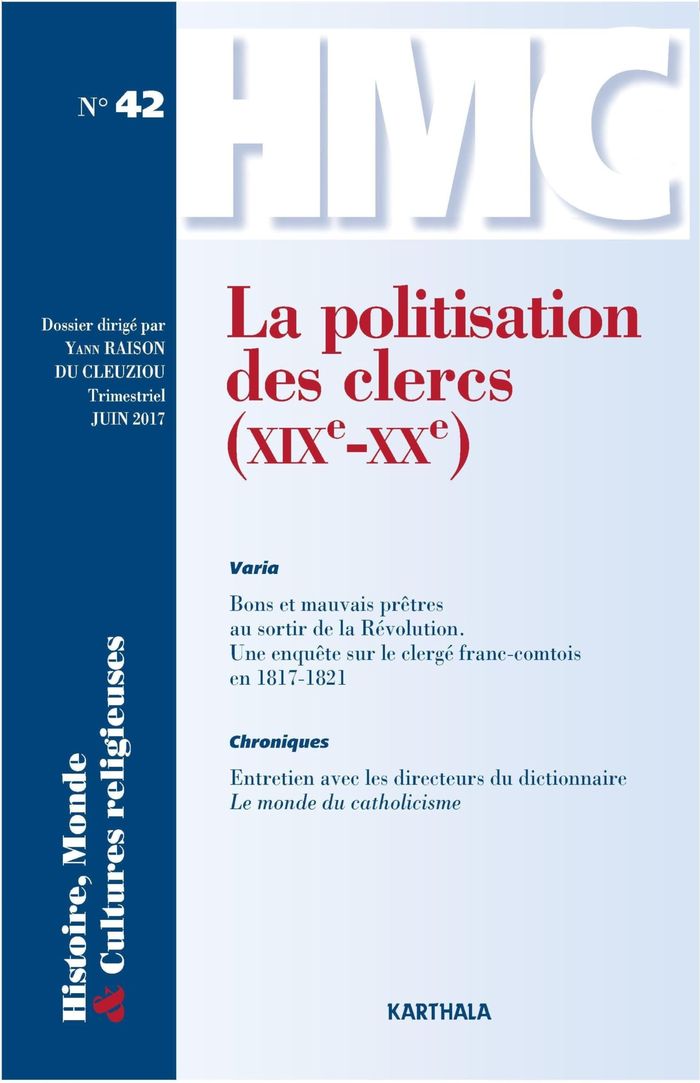Couverture du livre « HISTOIRE, MONDE ET CULTURES RELIGIEUSES N-42 : LA POLITISATION DES CLERCS (XIXE-XXE) » de Xxx, librairie Les Contes Infusés à Corte