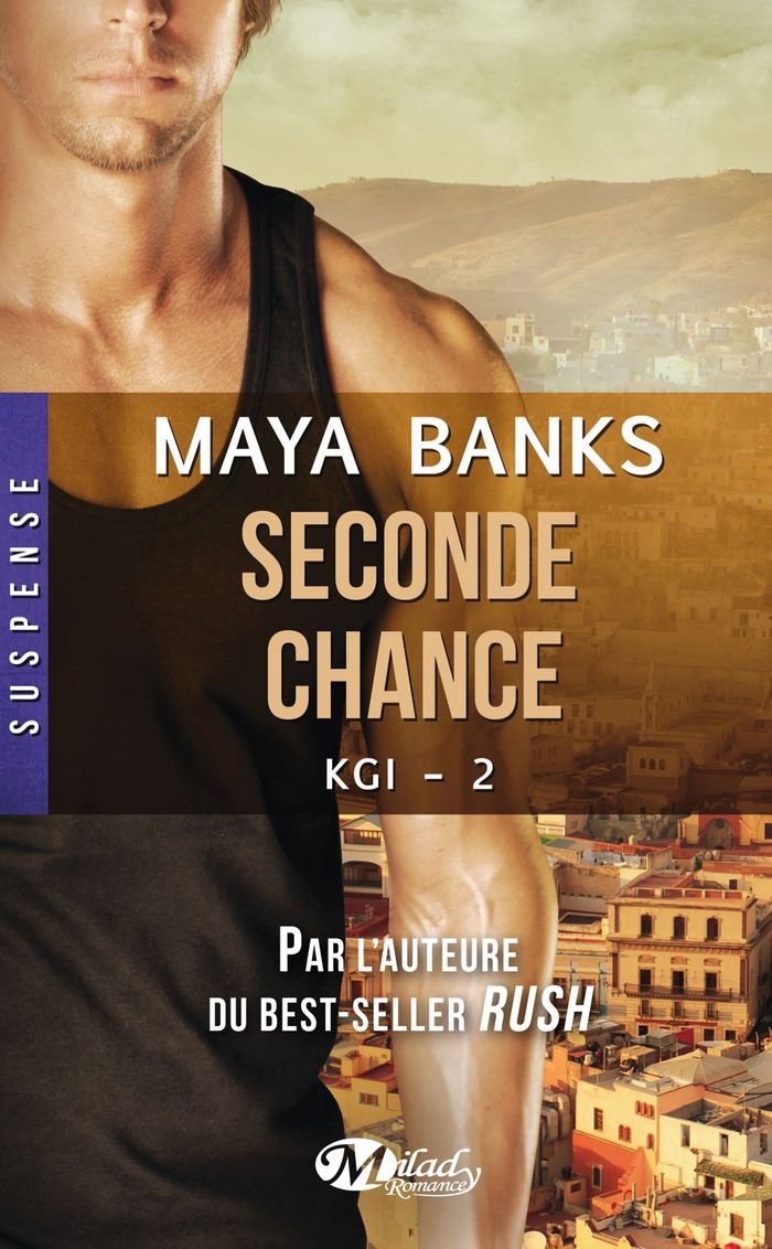 Couverture du livre « Seconde chance » de Maya Banks, librairie Les Contes Infusés à Corte