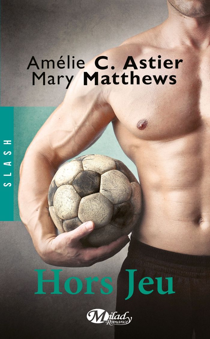 Couverture du livre « HORS JEU » de Astier/matthews, librairie Les Contes Infusés à Corte