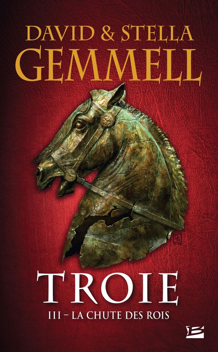 Couverture du livre « TROIE, T3 : LA CHUTE DES ROIS » de Gemmell, librairie Les Contes Infusés à Corte