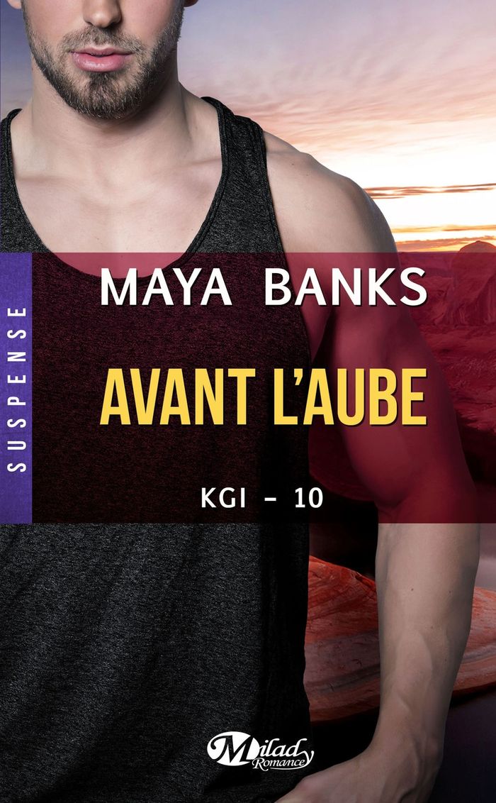 Couverture du livre « Avant l'aube » de Maya Banks, librairie Les Contes Infusés à Corte
