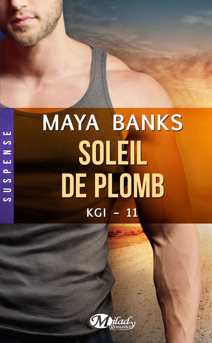Couverture du livre « Soleil de plomb » de Maya Banks, librairie Les Contes Infusés à Corte
