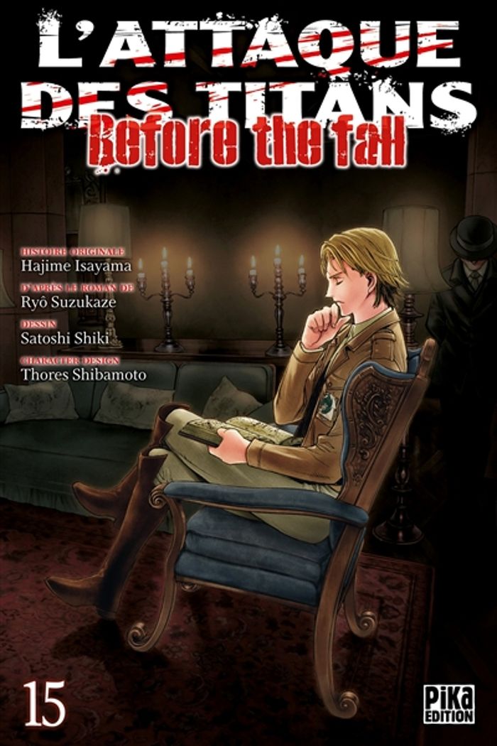 Couverture du livre « L'ATTAQUE DES TITANS - BEFORE THE FALL T15 » de Shiki/suzukaze, librairie Les Contes Infusés à Corte