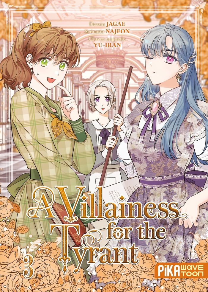 Couverture du livre « A VILLAINESS FOR THE TYRANT T03 », librairie Les Contes Infusés à Corte