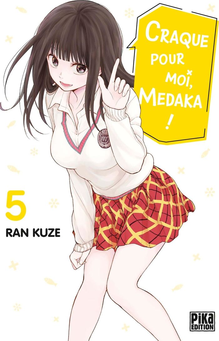 Couverture du livre « Craque pour moi, Medaka ! » de Ran Kuze, librairie Les Contes Infusés à Corte