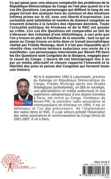 Quatrième de couverture de « LES DIX QUESTIONS - LE CONGO POST-KABILA PAR LA DIASPORA CONGOLAISEPREFACE DJAMBA YOHEPOSTFACE NICOL »