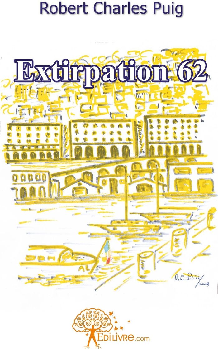 Couverture du livre « EXTIRPATION 62 - NOUVELLES BREVES », librairie Les Contes Infusés à Corte