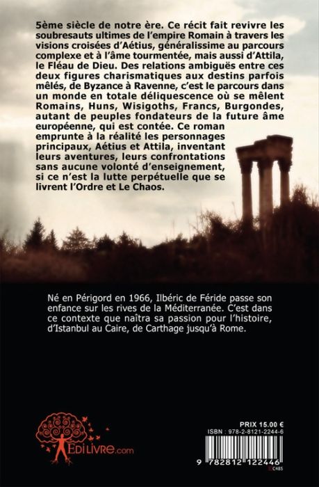 Quatrième de couverture de « AETIUS, LE DERNIER ROMAIN »