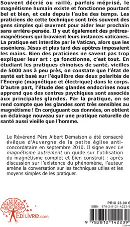 Quatrième de couverture de « LE MAGNETISME AUTREMENT »