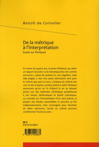 Quatrième de couverture de « DE LA METRIQUE A L'INTERPRETATION - ESSAIS SUR RIMBAUD »