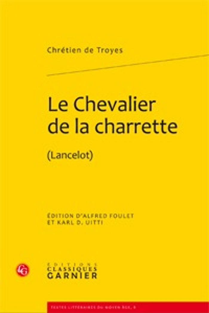 Couverture du livre « Le chevalier de la charrette : Lancelot » de Chrétien de Troyes, librairie Les Contes Infusés à Corte