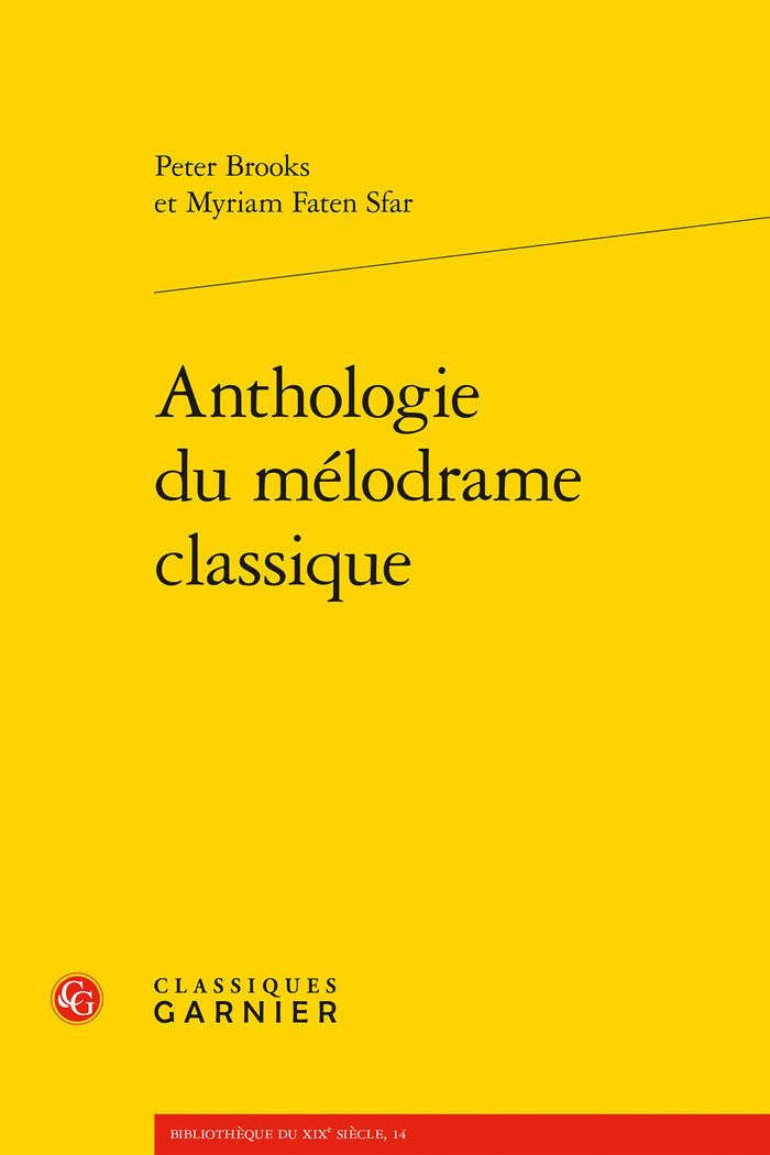 Couverture du livre « ANTHOLOGIE DU MELODRAME CLASSIQUE » de Brooks/sfar, librairie Les Contes Infusés à Corte