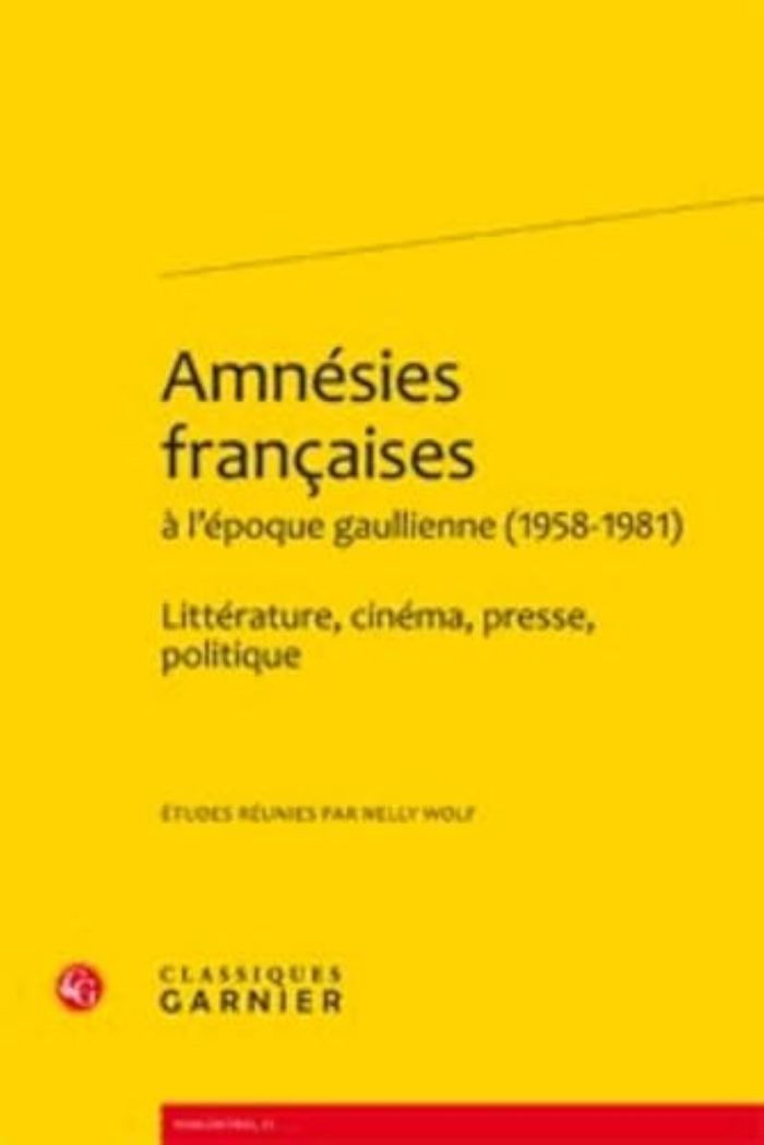 Couverture du livre « AMNESIES FRANCAISES - LITTERATURE, CINEMA, PRESSE, POLITIQUE », librairie Les Contes Infusés à Corte