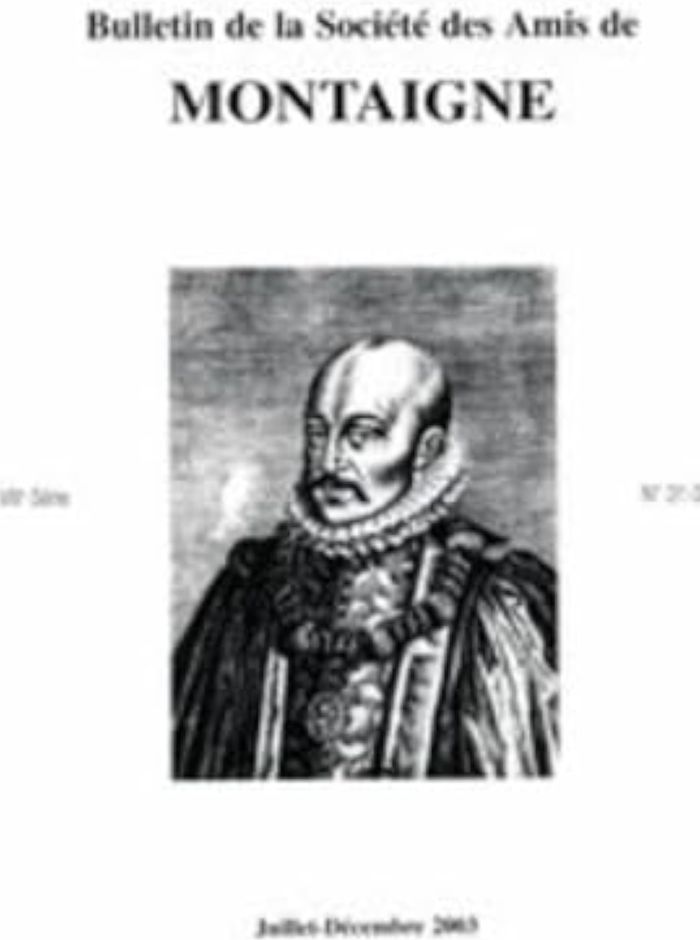 Couverture du livre « BULLETIN DE LA SOCIETE DES AMIS DE MONTAIGNE. VIII, 2003-2, N 31-32 » de Jean-Yves Pouilloux, librairie Les Contes Infusés à Corte