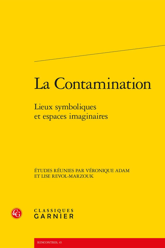 Couverture du livre « LA CONTAMINATION - LIEUX SYMBOLIQUES ET ESPACES IMAGINAIRES », librairie Les Contes Infusés à Corte