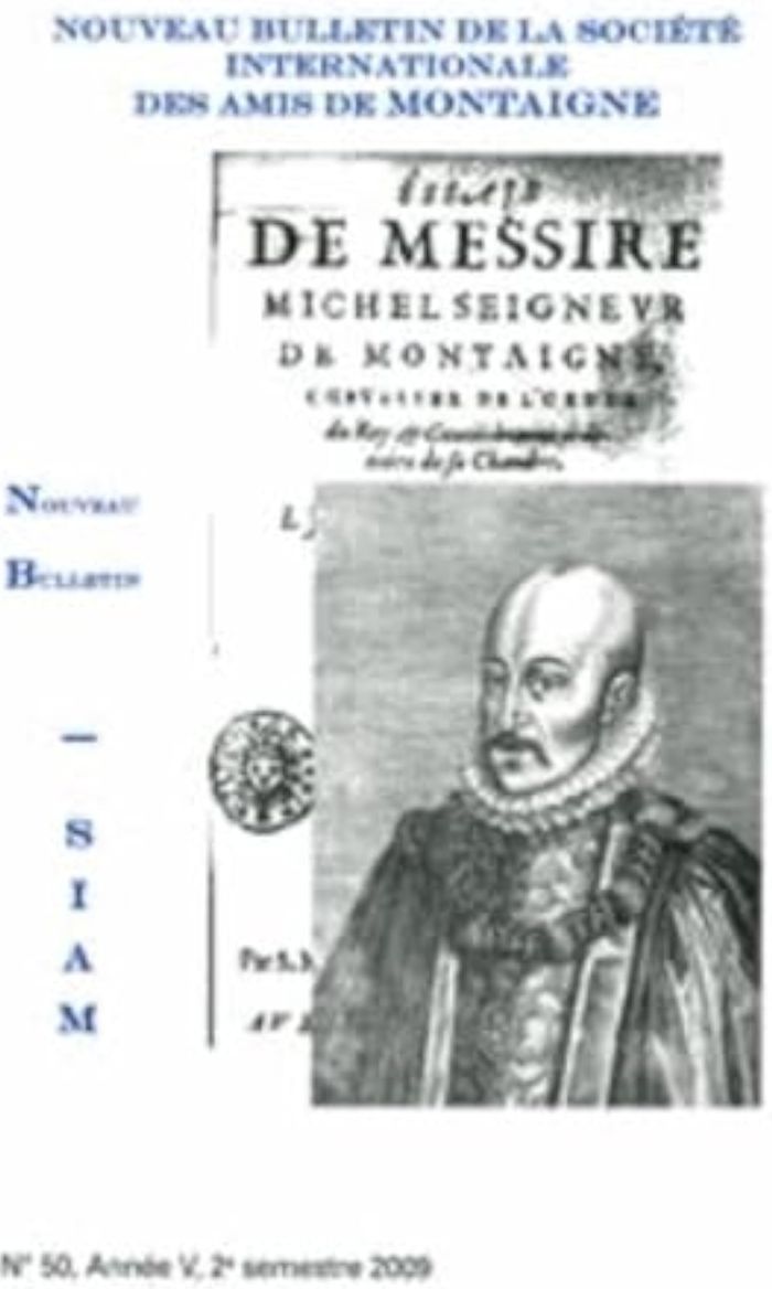 Couverture du livre « NOUVEAU BULLETIN DE LA SOCIETE INTERNATIONALE DES AMIS DE MONTAIGNE. VIII, 2009-2, N 50 », librairie Les Contes Infusés à Corte