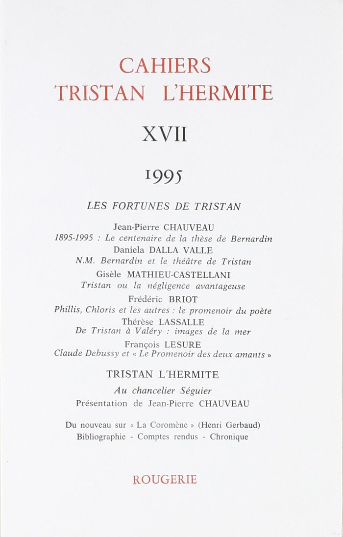 Couverture du livre « CAHIERS TRISTAN L'HERMITE - 1995, N  17 » de Collectif, librairie Les Contes Infusés à Corte