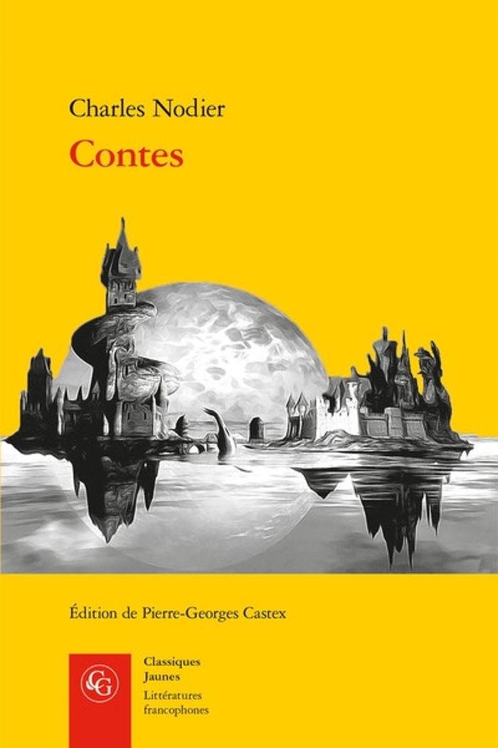 Couverture du livre « CONTES » de Charles Nodier, librairie Les Contes Infusés à Corte