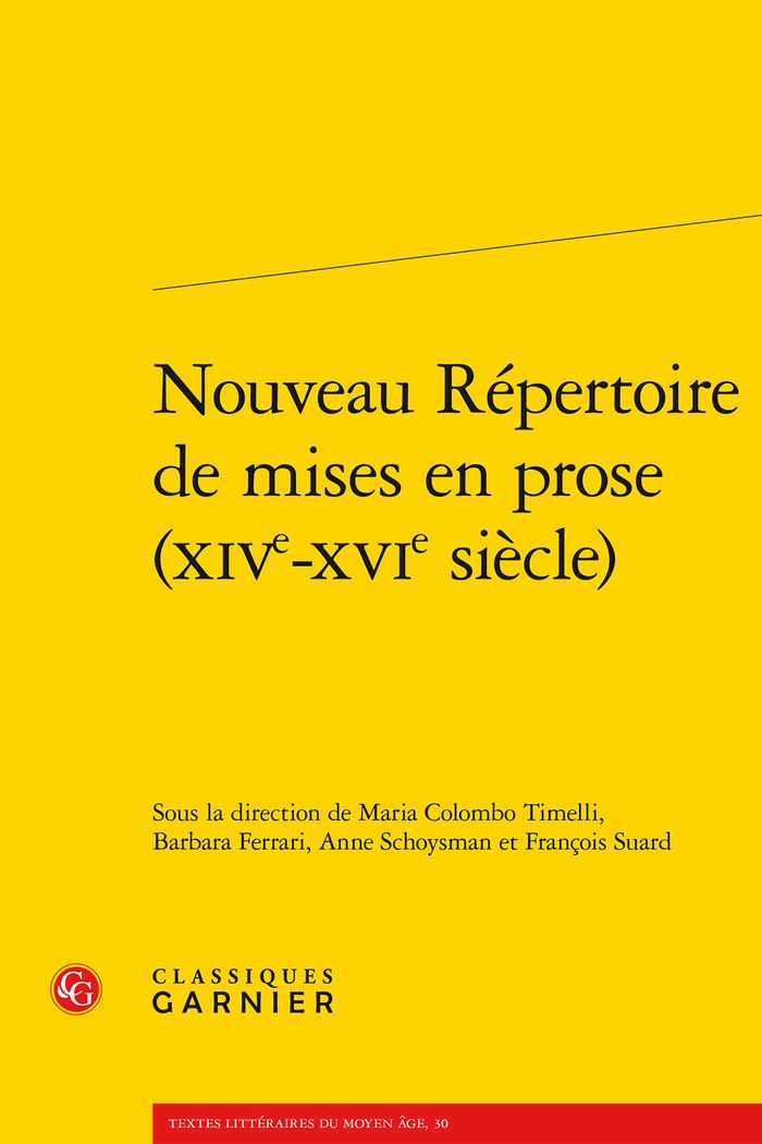 Couverture du livre « NOUVEAU REPERTOIRE DE MISES EN PROSE (XIVE-XVIE SIECLE) » de Colombo Timelli M., librairie Les Contes Infusés à Corte