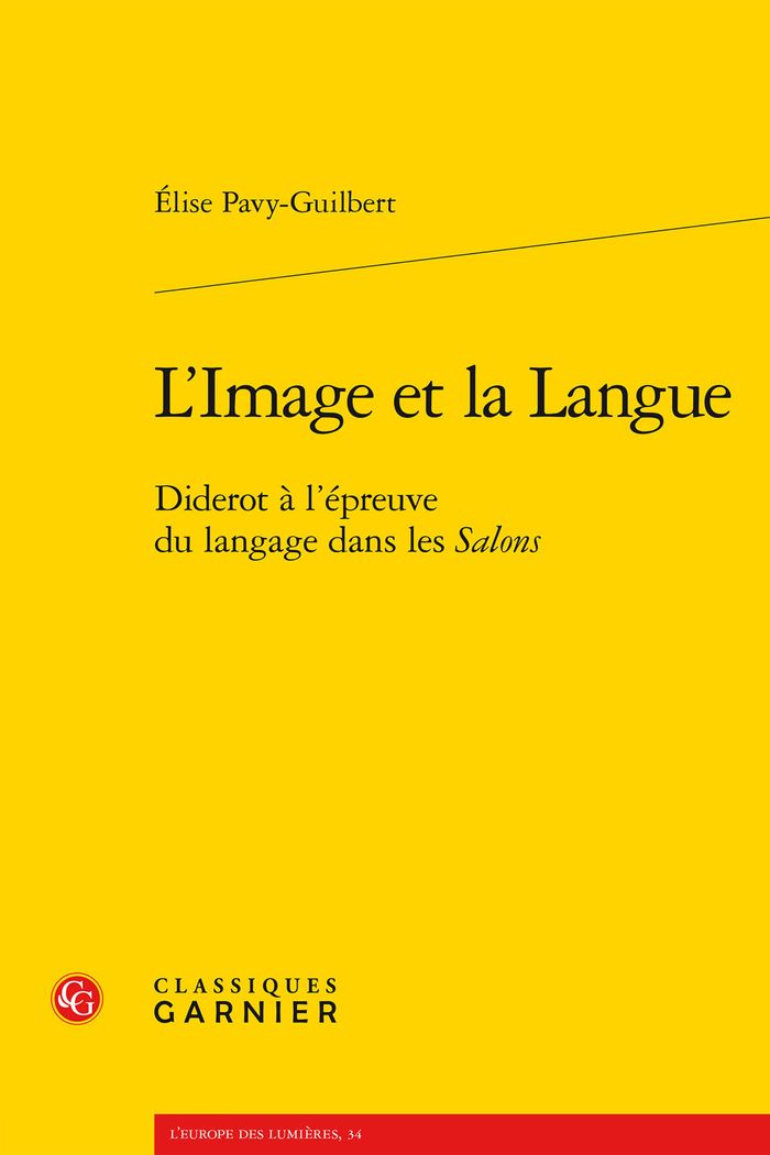 Couverture du livre « L'IMAGE ET LA LANGUE - DIDEROT A L'EPREUVE DU LANGAGE DANS LES SALONS » de Christophe Martin, librairie Les Contes Infusés à Corte