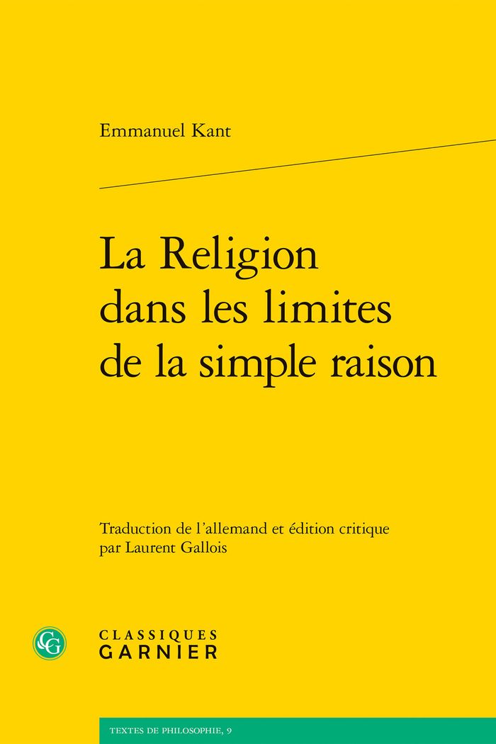 Couverture du livre « LA RELIGION DANS LES LIMITES DE LA SIMPLE RAISON » de Emmanuel Kant, librairie Les Contes Infusés à Corte