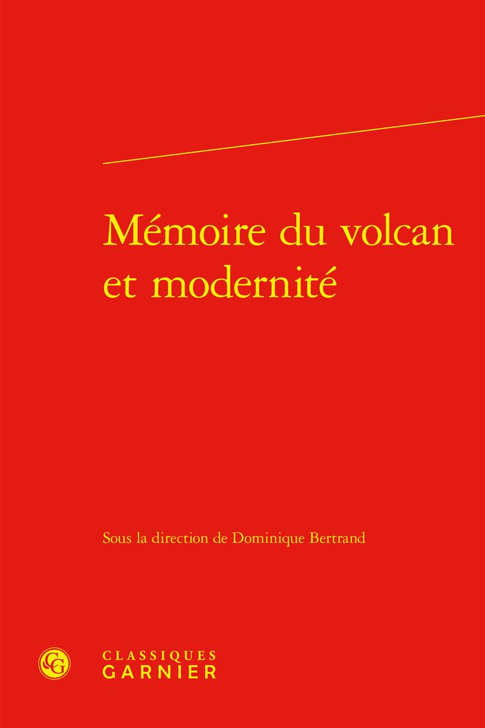 Couverture du livre « MEMOIRE DU VOLCAN ET MODERNITE », librairie Les Contes Infusés à Corte