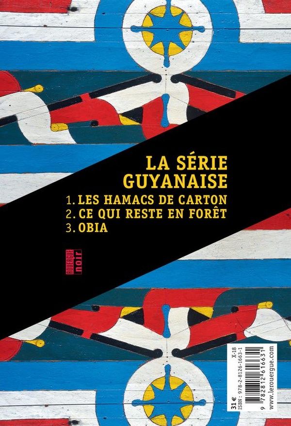 Quatrième de couverture de « La série guyanaise »