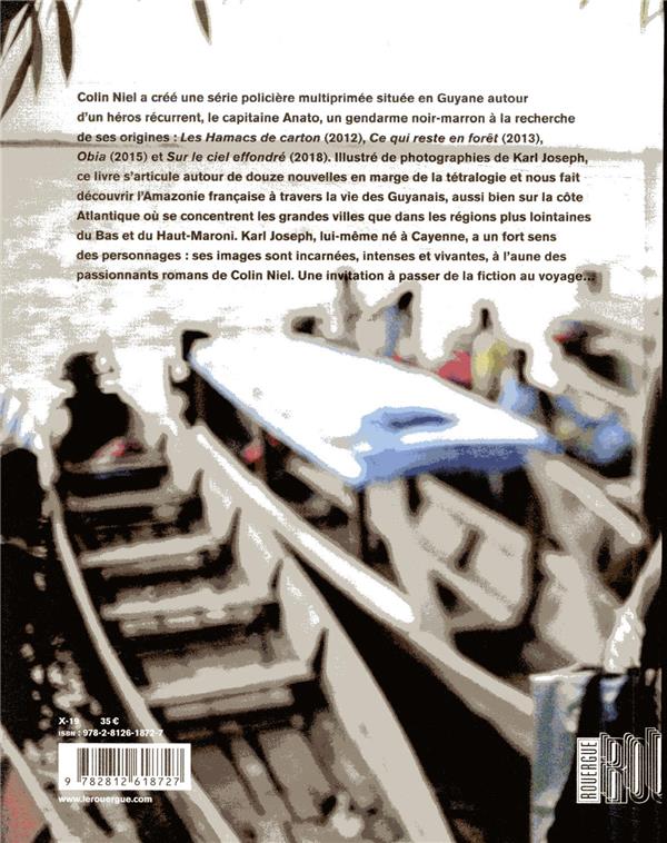 Quatrième de couverture de « La Guyane du capitaine Anato »