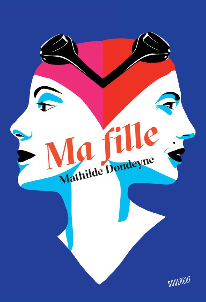 Couverture du livre « Ma fille » de Mathilde Dondeyne, librairie Les Contes Infusés à Corte