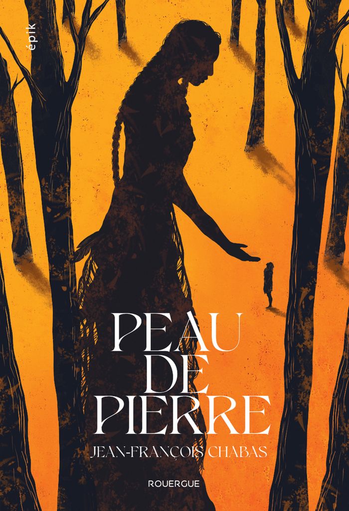 Couverture du livre « Peau de pierre » de Jean-François Chabas, librairie Les Contes Infusés à Corte