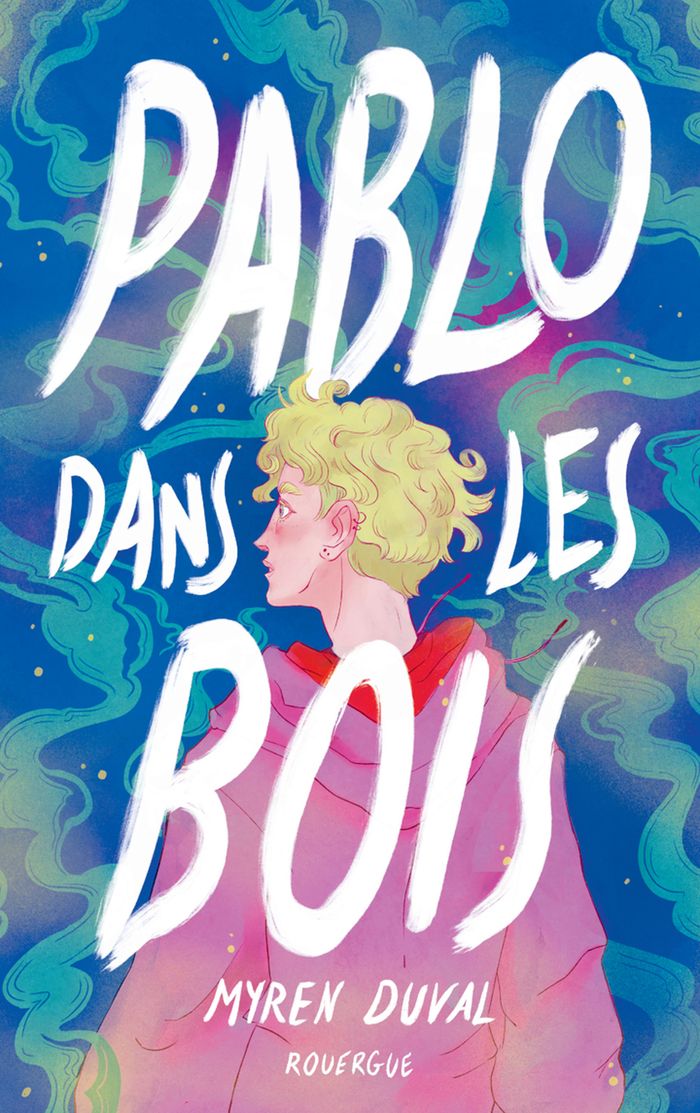 Couverture du livre « Pablo dans les bois », librairie Les Contes Infusés à Corte