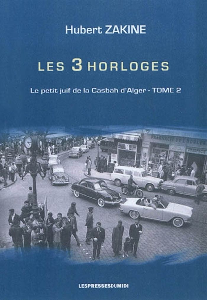 Couverture du livre « LES 3 HORLOGES » de Zakine Hubert, librairie Les Contes Infusés à Corte