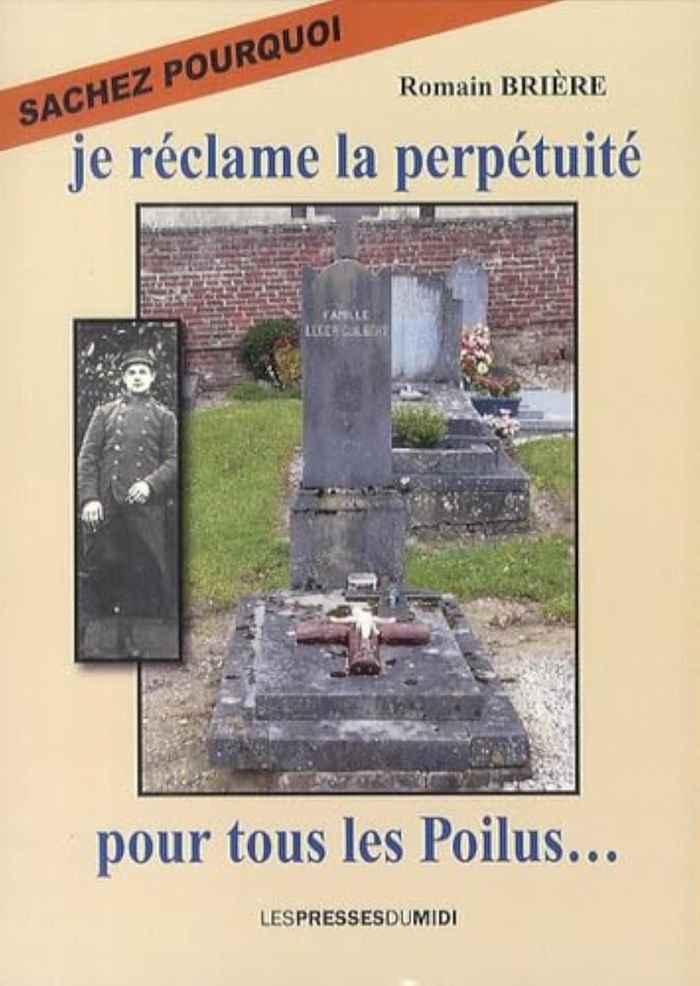 Couverture du livre « SACHEZ POURQUOI JE RECLAME LA PERPETUITE POUR TOUS LES POILUS » de Briere Romain, librairie Les Contes Infusés à Corte