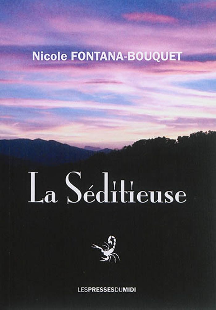 Couverture du livre « LA SEDITIEUSE » de Fontana-Bouquet Nico, librairie Les Contes Infusés à Corte