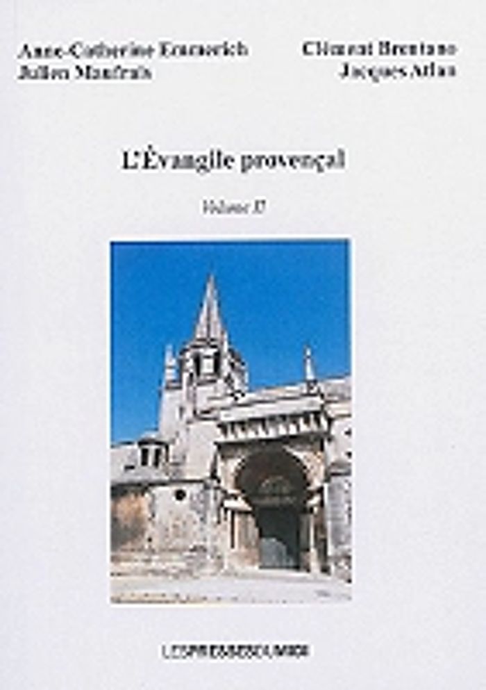 Couverture du livre « L'EVANGILE PROVENCAL VOLUME 2 » de Atlan Jacques, librairie Les Contes Infusés à Corte