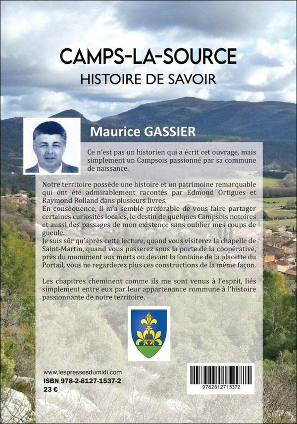 Quatrième de couverture de « Camps-la-Source : Histoire de savoir - De Saint-Quinis au Val de Camps, un territoire, un patrimoine et des hommes »
