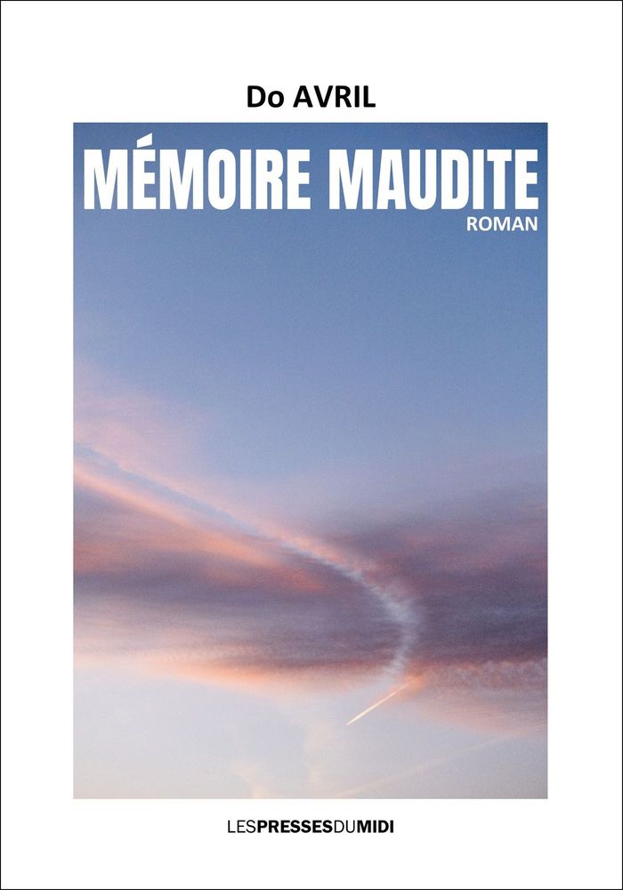 Couverture du livre « Mémoire maudite : Roman » de Do Avril, librairie Les Contes Infusés à Corte
