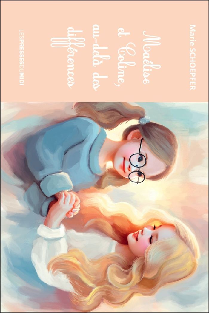 Couverture du livre « Maélise et Coline, au-delà des différences » de Marie Schoepfer, librairie Les Contes Infusés à Corte