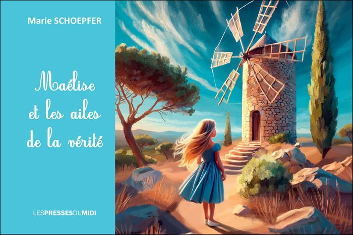 Couverture du livre « Maélise et les ailes de la vérité » de Marie Schoepfer, librairie Les Contes Infusés à Corte
