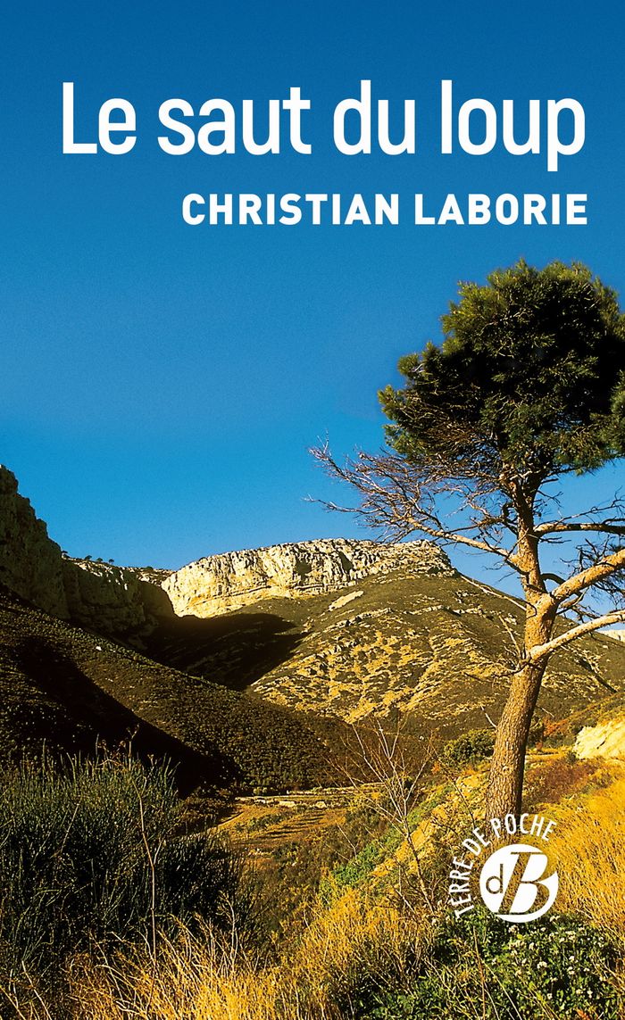 Couverture du livre « Le Saut-du-Loup » de Christian Laborie, librairie Les Contes Infusés à Corte
