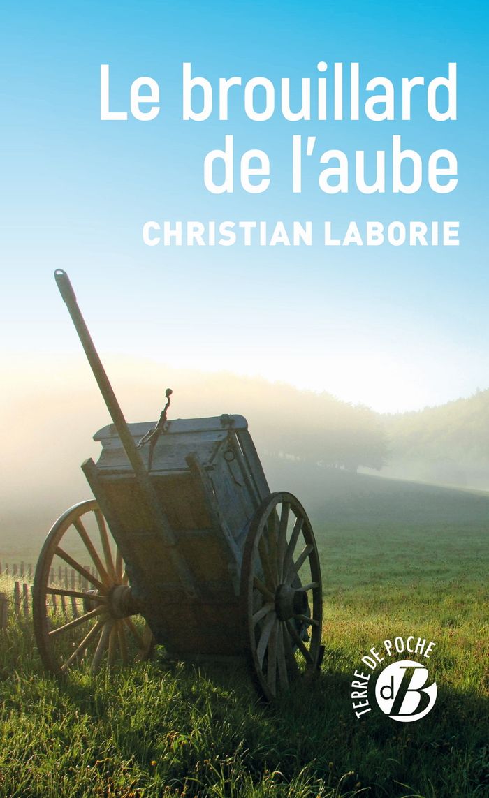 Couverture du livre « Le brouillard de l'aube » de Christian Laborie, librairie Les Contes Infusés à Corte