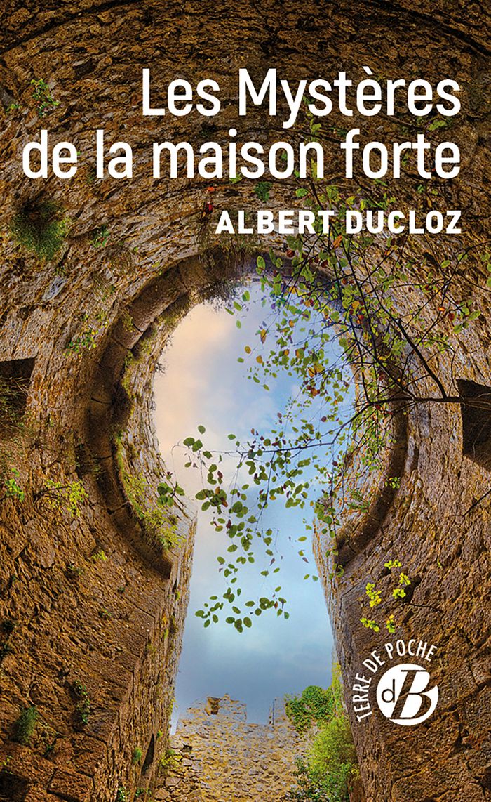 Couverture du livre « Les mystères de la maison forte » de Albert Ducloz, librairie Les Contes Infusés à Corte