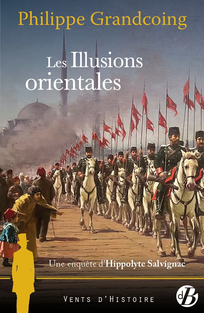 Couverture du livre « Les illusions orientales : roman historique », librairie Les Contes Infusés à Corte