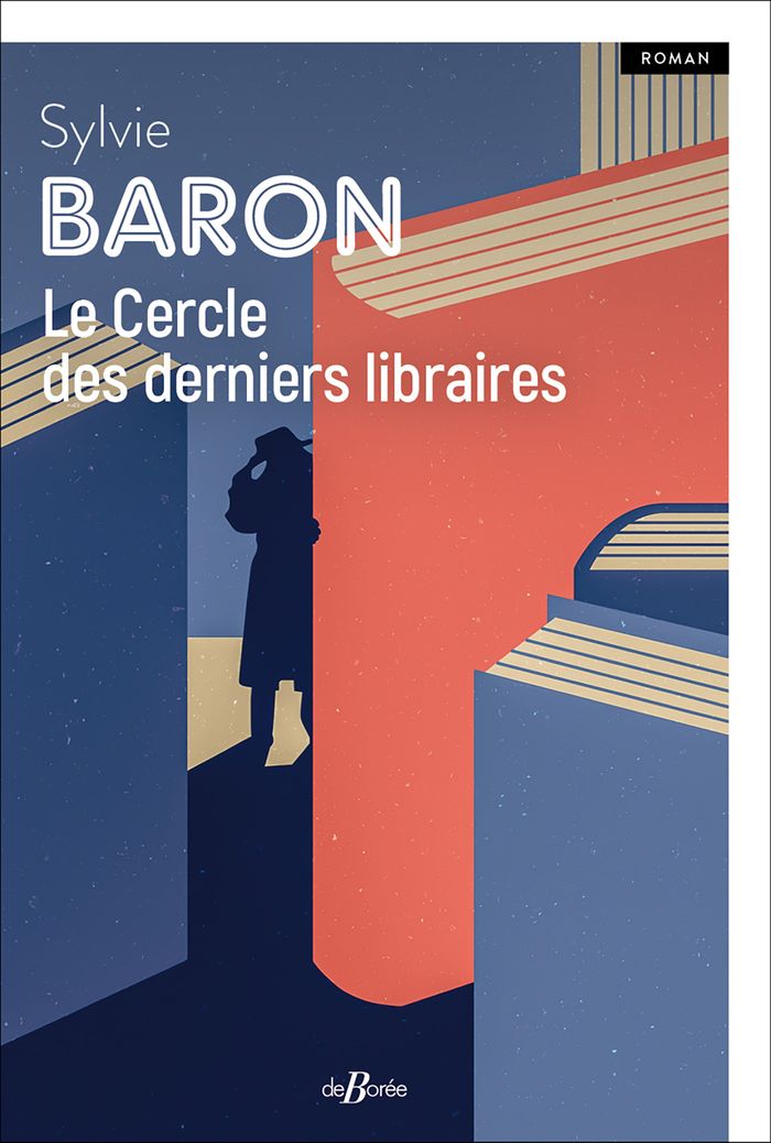 Couverture du livre « Le cercle des derniers libraires : roman » de Sylvie Baron, librairie Les Contes Infusés à Corte