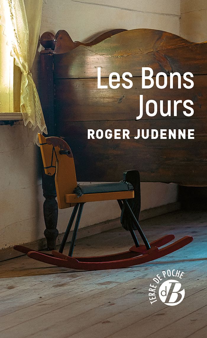 Couverture du livre « Les bons jours » de Roger Judenne, librairie Les Contes Infusés à Corte